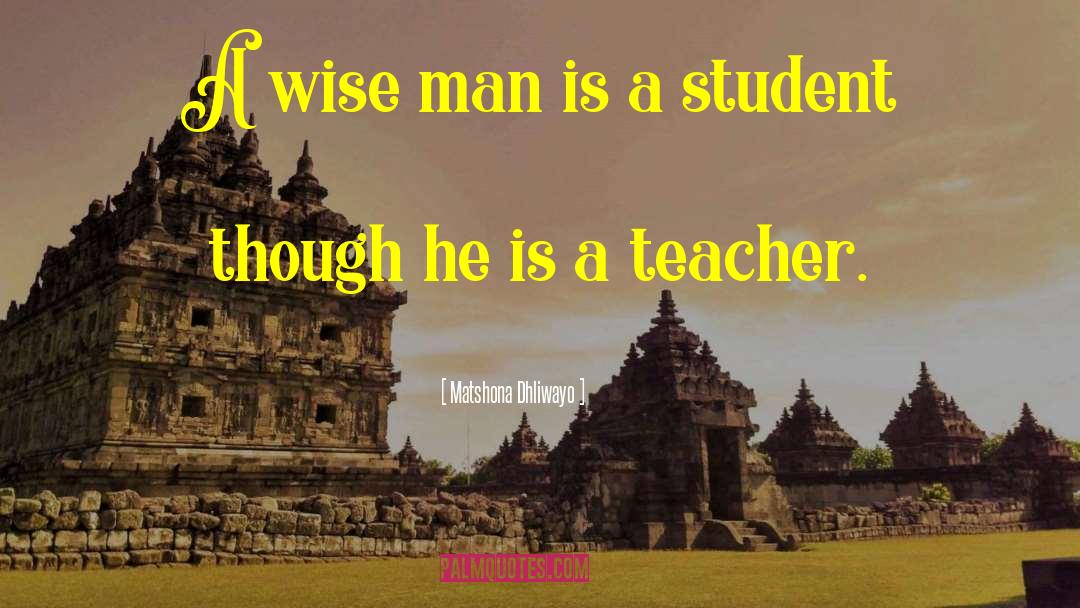 Math Teacher quotes by Matshona Dhliwayo