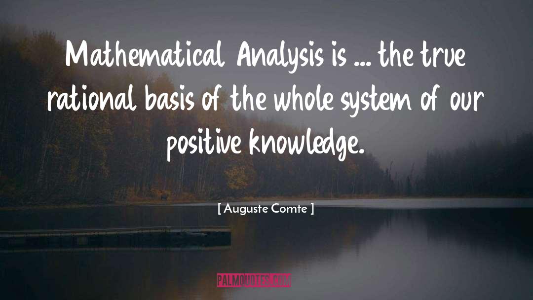 Mathematical Analysis quotes by Auguste Comte