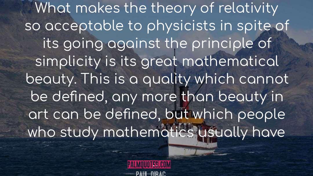 Mathematical Beauty quotes by Paul Dirac