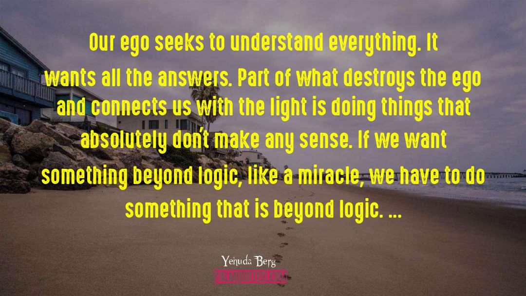 Mathematical Logic quotes by Yehuda Berg