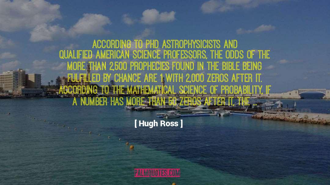 Mathematical Patterns quotes by Hugh Ross