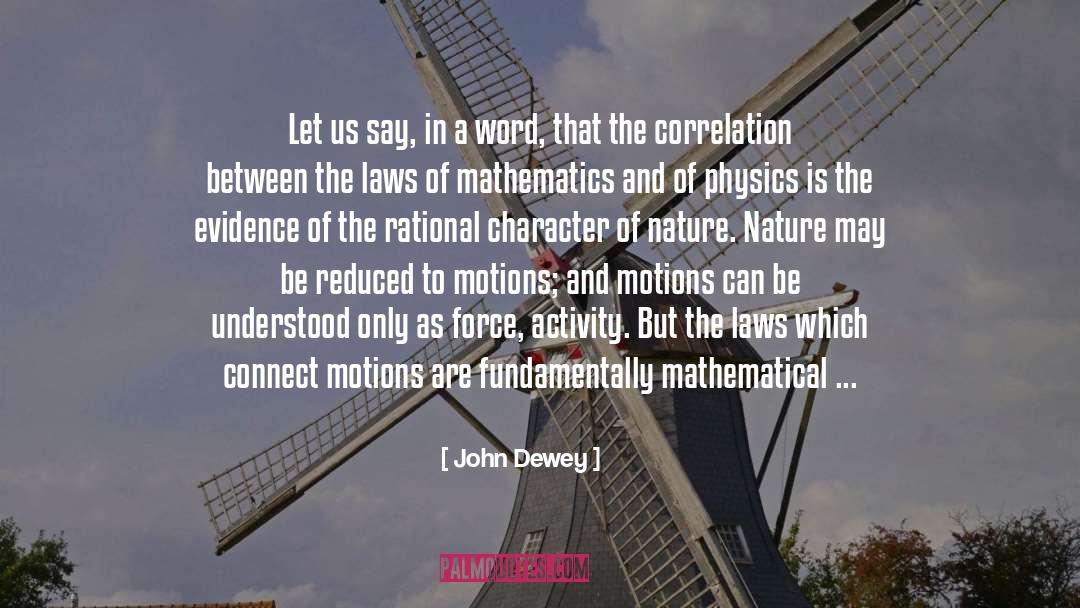 Mathematical quotes by John Dewey