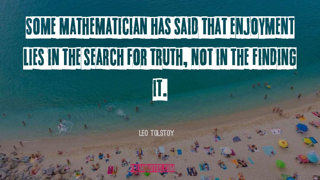 Mathematician quotes by Leo Tolstoy
