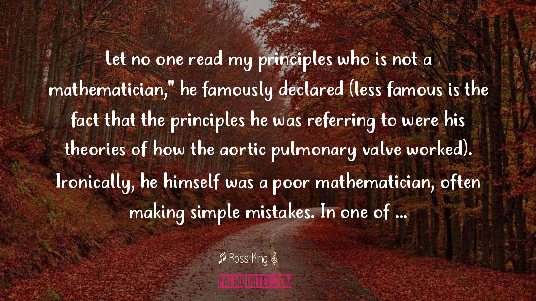 Mathematician quotes by Ross King