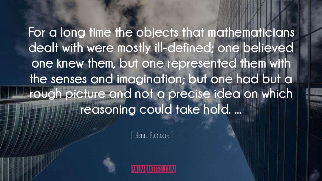 Mathematician quotes by Henri Poincare