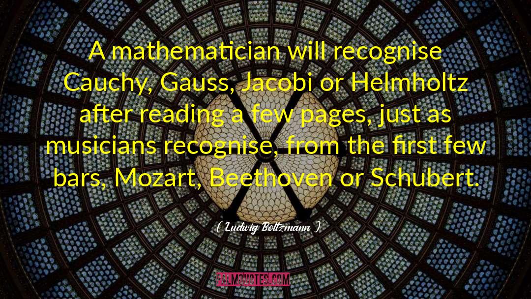 Mathematician quotes by Ludwig Boltzmann