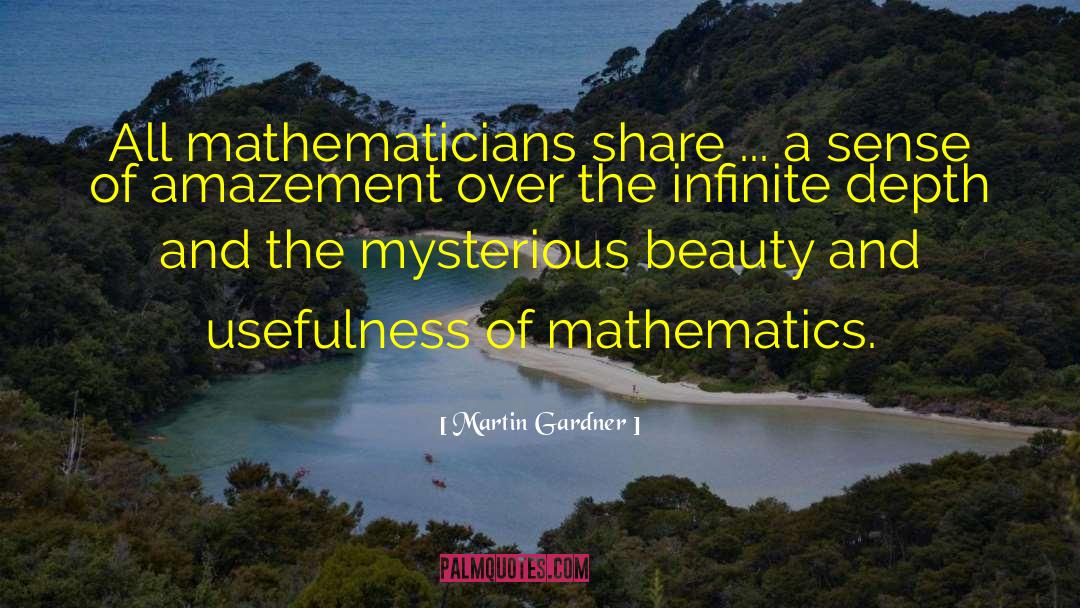 Mathematicians quotes by Martin Gardner