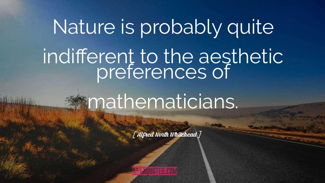 Mathematicians quotes by Alfred North Whitehead