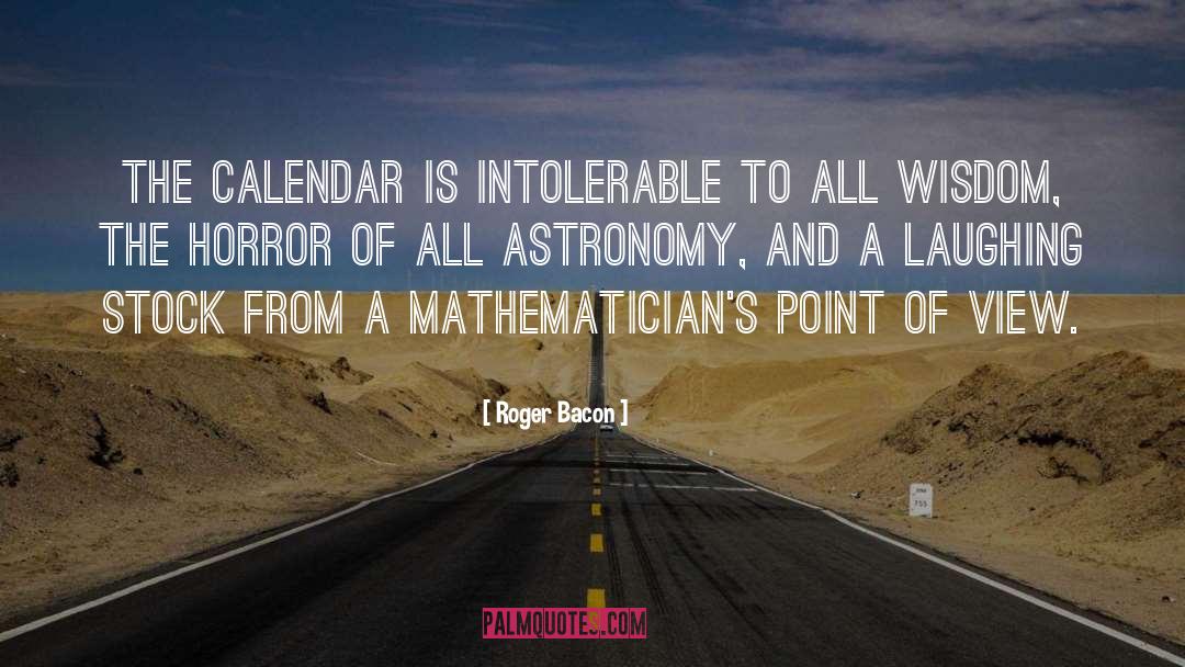 Mathematicians quotes by Roger Bacon