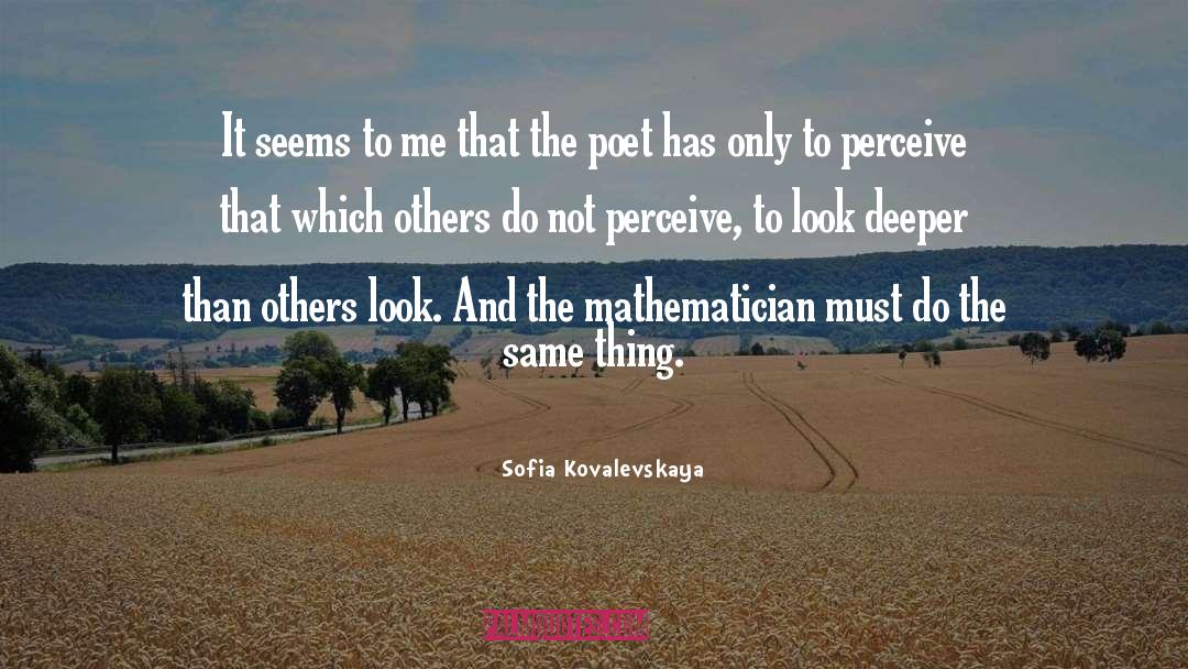Mathematics And Music quotes by Sofia Kovalevskaya