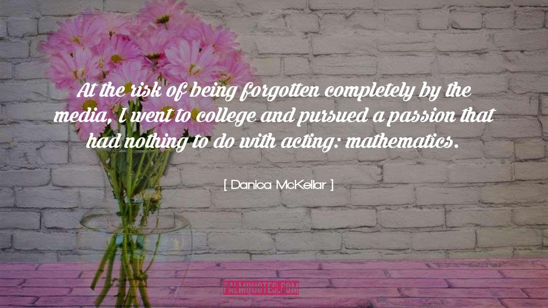 Mathematics By Mathematicians quotes by Danica McKellar