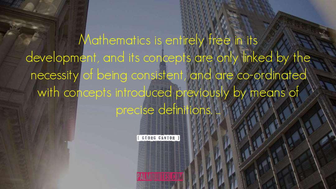 Mathematics By Mathematicians quotes by Georg Cantor