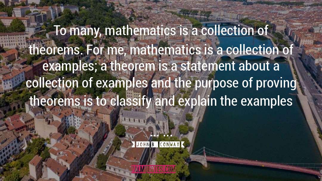 Mathematics quotes by John B. Conway