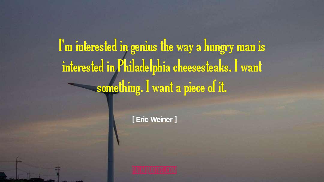 Mathew Weiner quotes by Eric Weiner