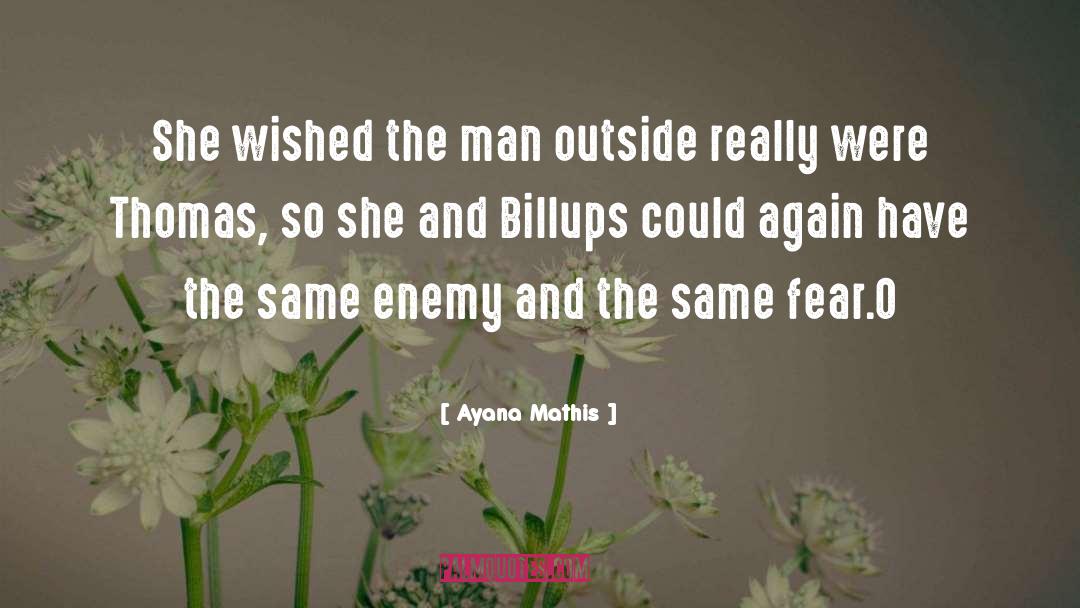 Mathis quotes by Ayana Mathis