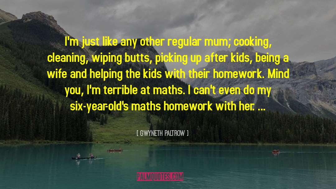 Maths quotes by Gwyneth Paltrow