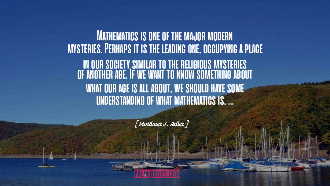 Maths quotes by Mortimer J. Adler