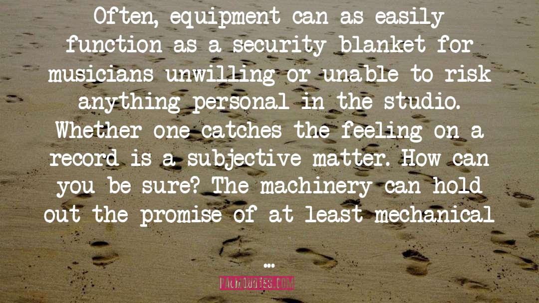 Matichuk Equipment quotes by Jon Landau