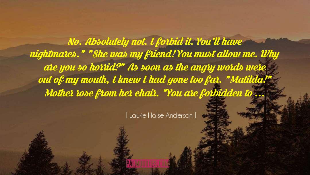 Matilda quotes by Laurie Halse Anderson