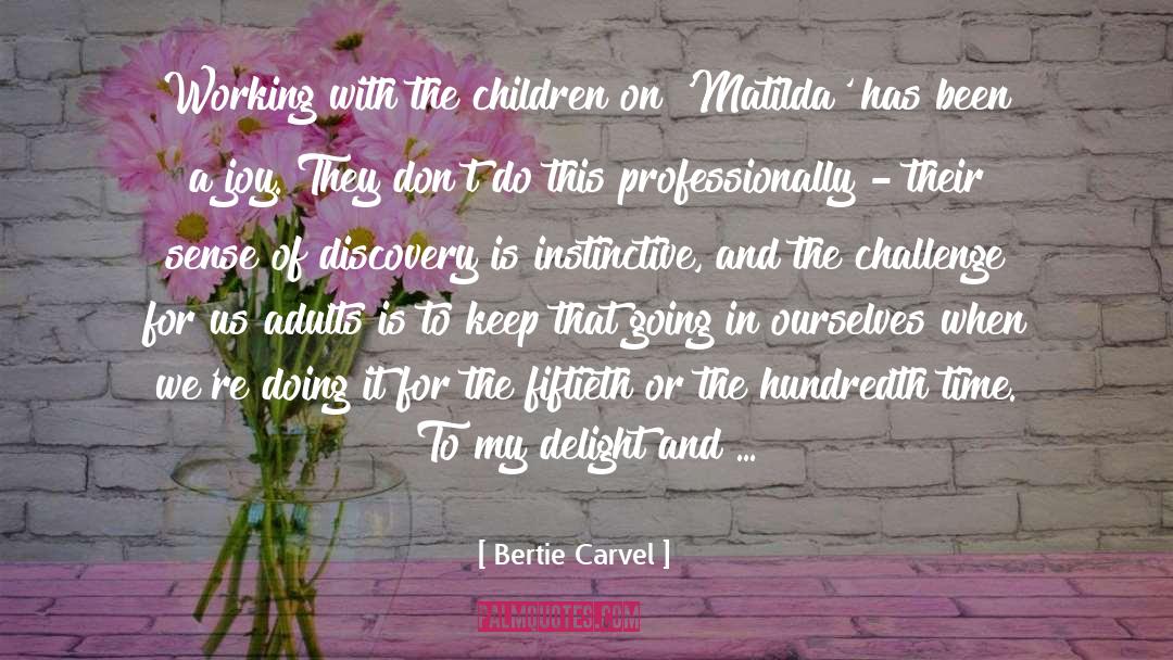 Matilda quotes by Bertie Carvel