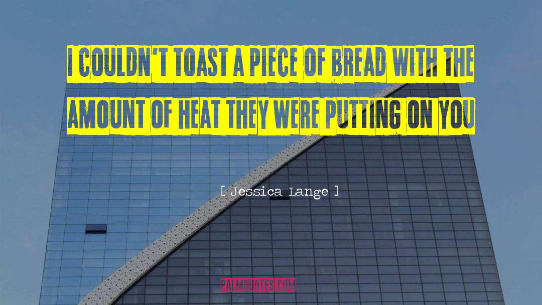 Mating Heat quotes by Jessica Lange