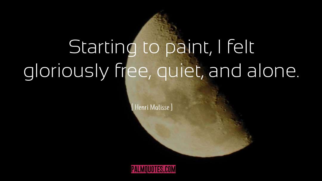 Matisse quotes by Henri Matisse