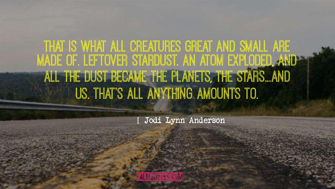 Matka Jodi quotes by Jodi Lynn Anderson
