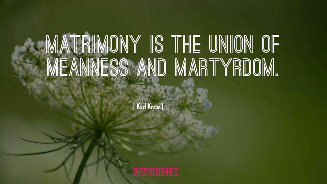 Matrimony quotes by Karl Kraus