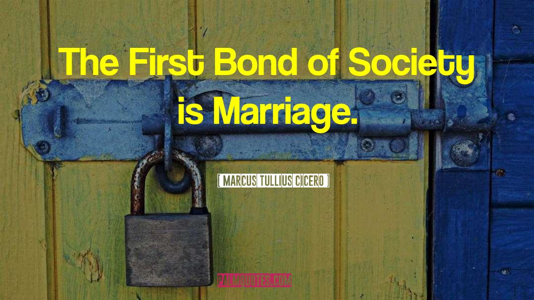 Matrimony quotes by Marcus Tullius Cicero