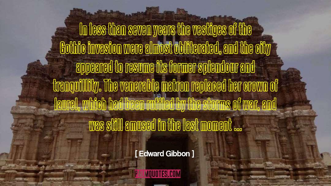 Matron quotes by Edward Gibbon