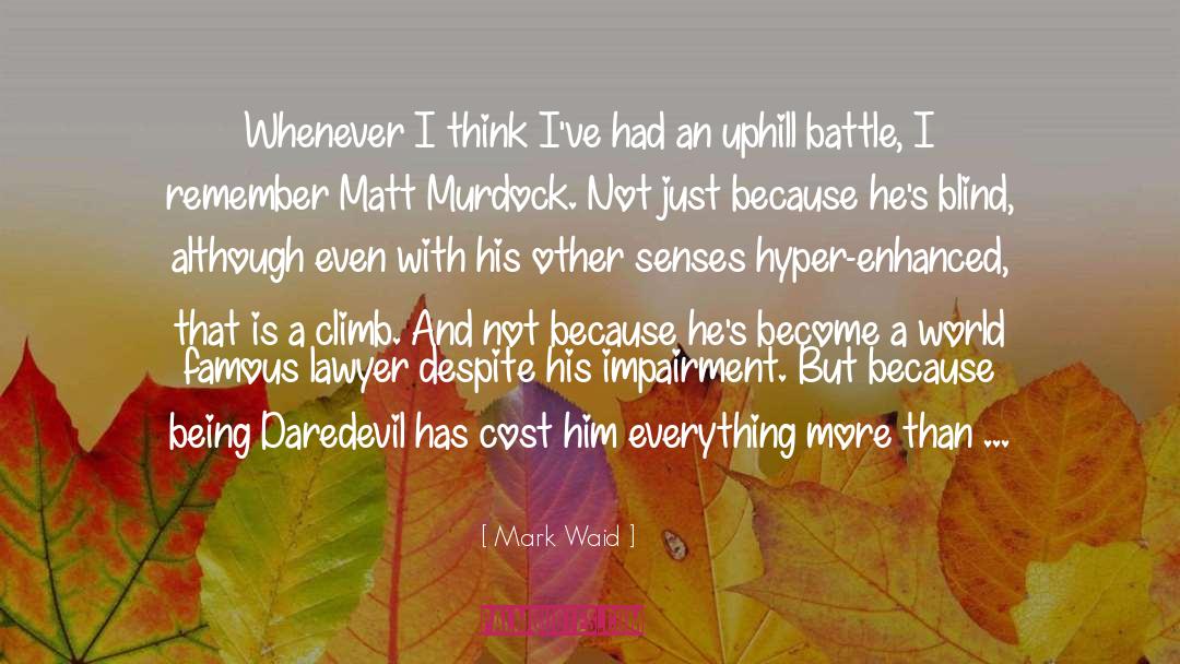 Matt Murdock quotes by Mark Waid