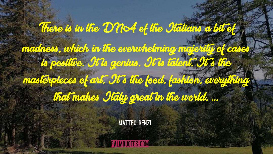 Matteo Farina quotes by Matteo Renzi