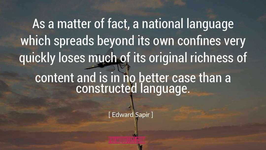 Matter Of Fact quotes by Edward Sapir