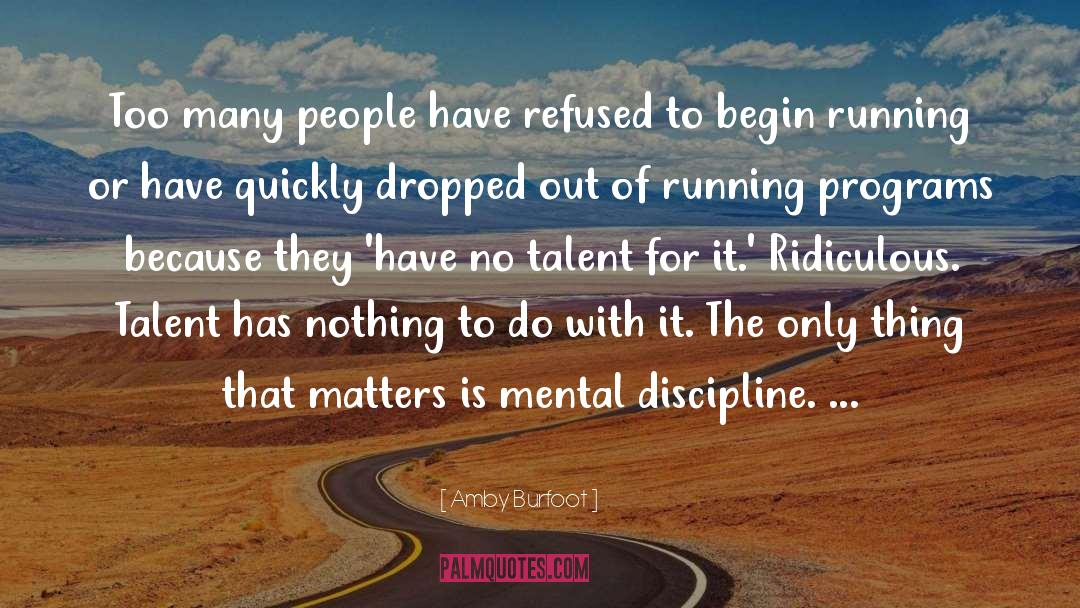 Matters quotes by Amby Burfoot