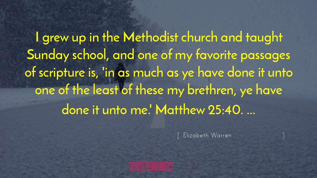Matthew 25 quotes by Elizabeth Warren