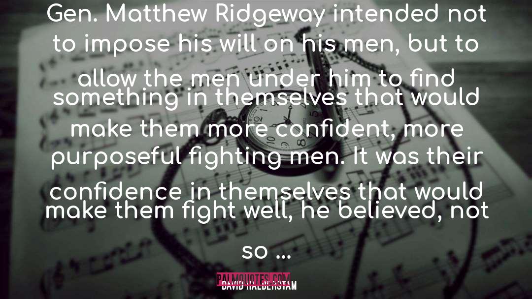 Matthew 25 quotes by David Halberstam