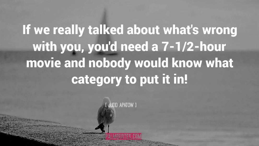 Matthew 7 1 quotes by Judd Apatow