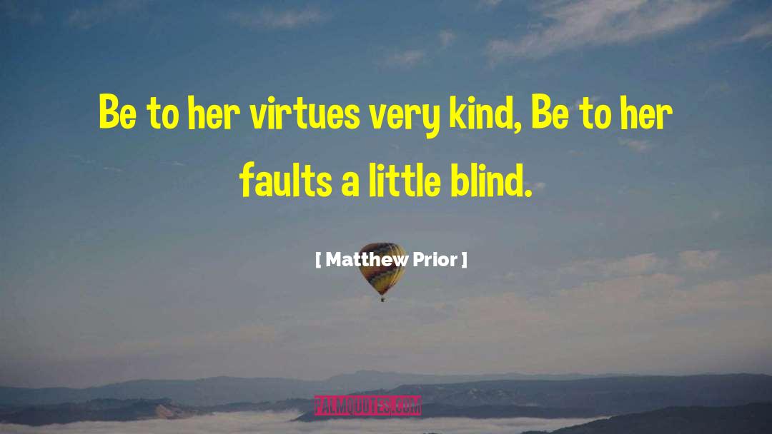 Matthew Lansdowne quotes by Matthew Prior