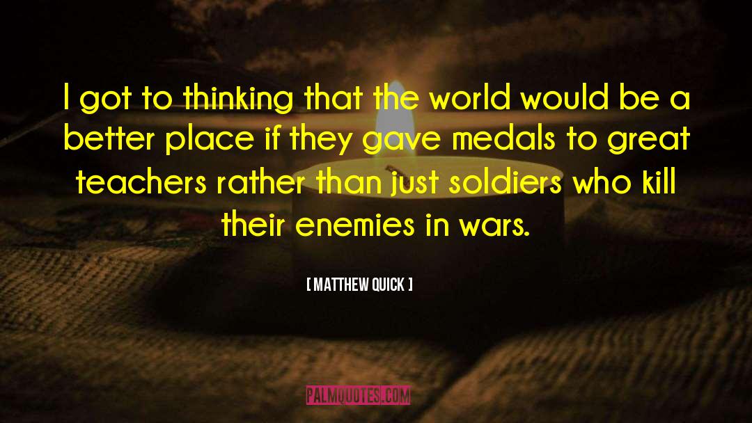 Matthew Lansdowne quotes by Matthew Quick