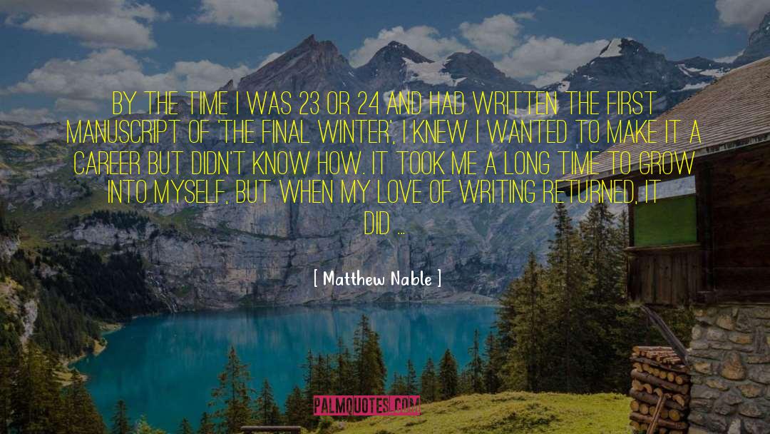 Matthew Leeth quotes by Matthew Nable