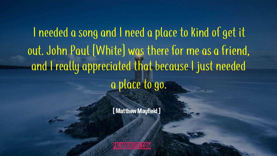 Matthew Paul Turner quotes by Matthew Mayfield