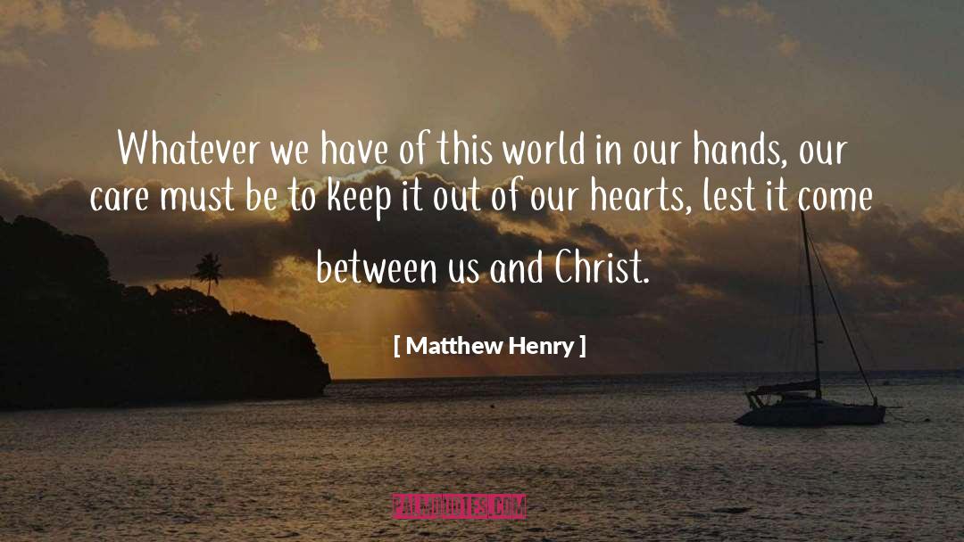 Matthew Prior quotes by Matthew Henry