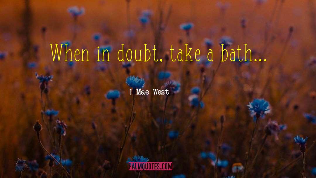 Matthus West quotes by Mae West