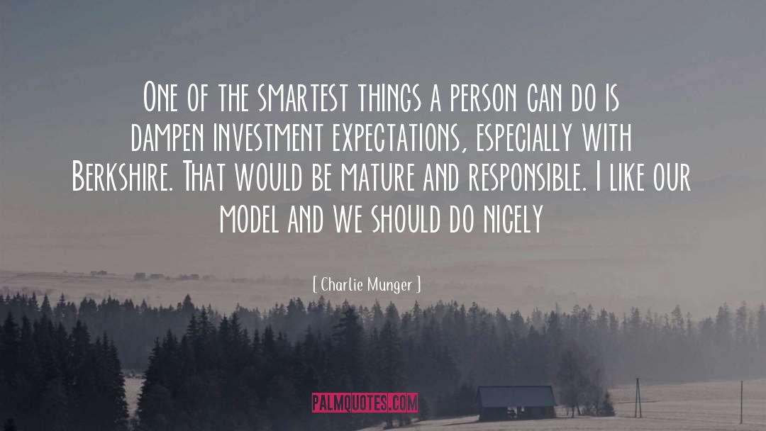Mature Feminity quotes by Charlie Munger