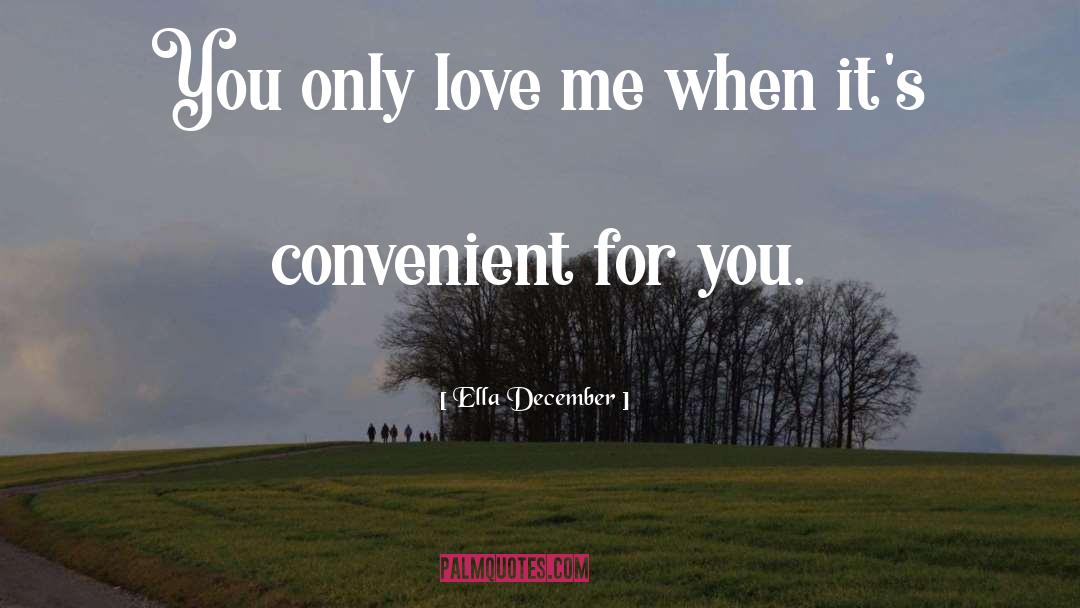 Mature Romance quotes by Ella December