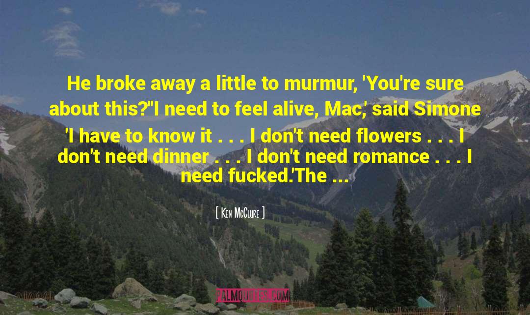 Mature Romance quotes by Ken McClure