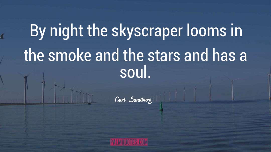 Mature Soul quotes by Carl Sandburg