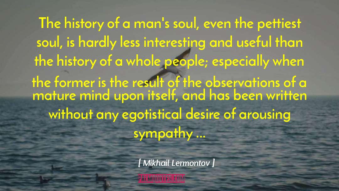 Mature Soul quotes by Mikhail Lermontov