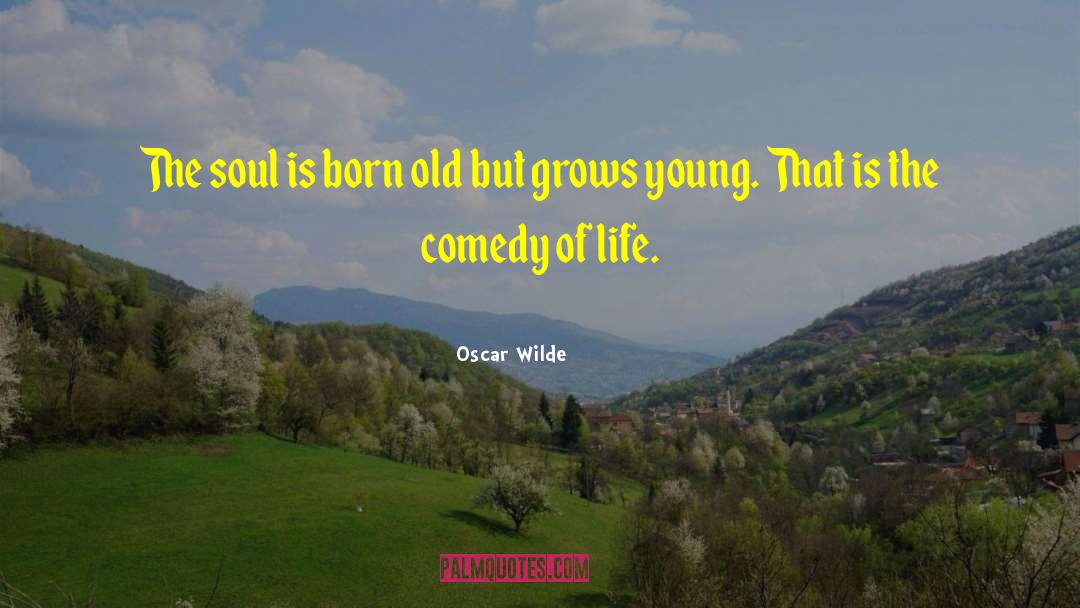 Mature Soul quotes by Oscar Wilde