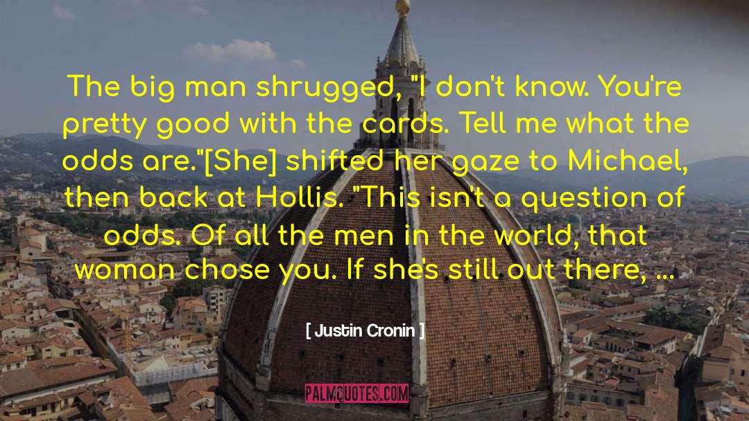 Mature Woman quotes by Justin Cronin